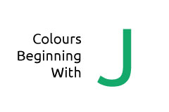 Colours Beginning with the Letter J  Face Media Group